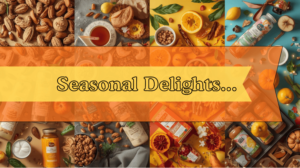 Savor Every Season: Curated Food Packs for Year-Round Flavor