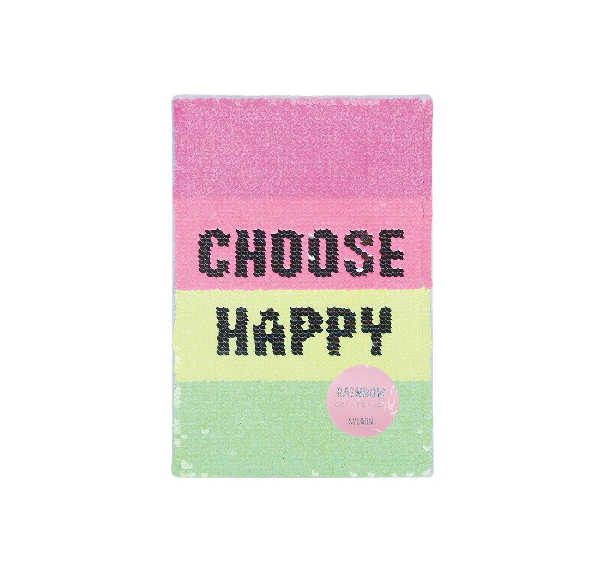 Syloon Rainbow - Choose Happy Sequin A5 Notebook Study & Desk Accessories for Kids age 5Y+