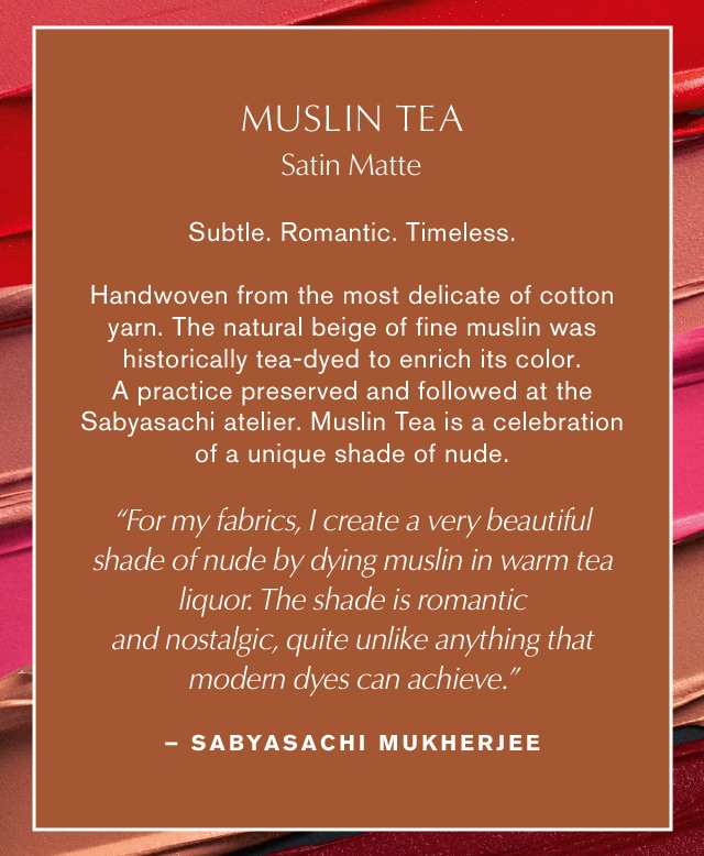 ESTEE LAUDER x SABYASACHI Limited Edition Lipstick Collection • Muslin Tea