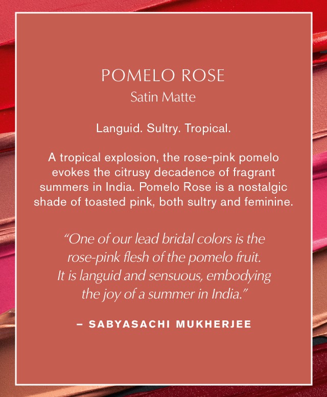 ESTEE LAUDER x SABYASACHI Limited Edition Lipstick Collection • Pomelo Rose