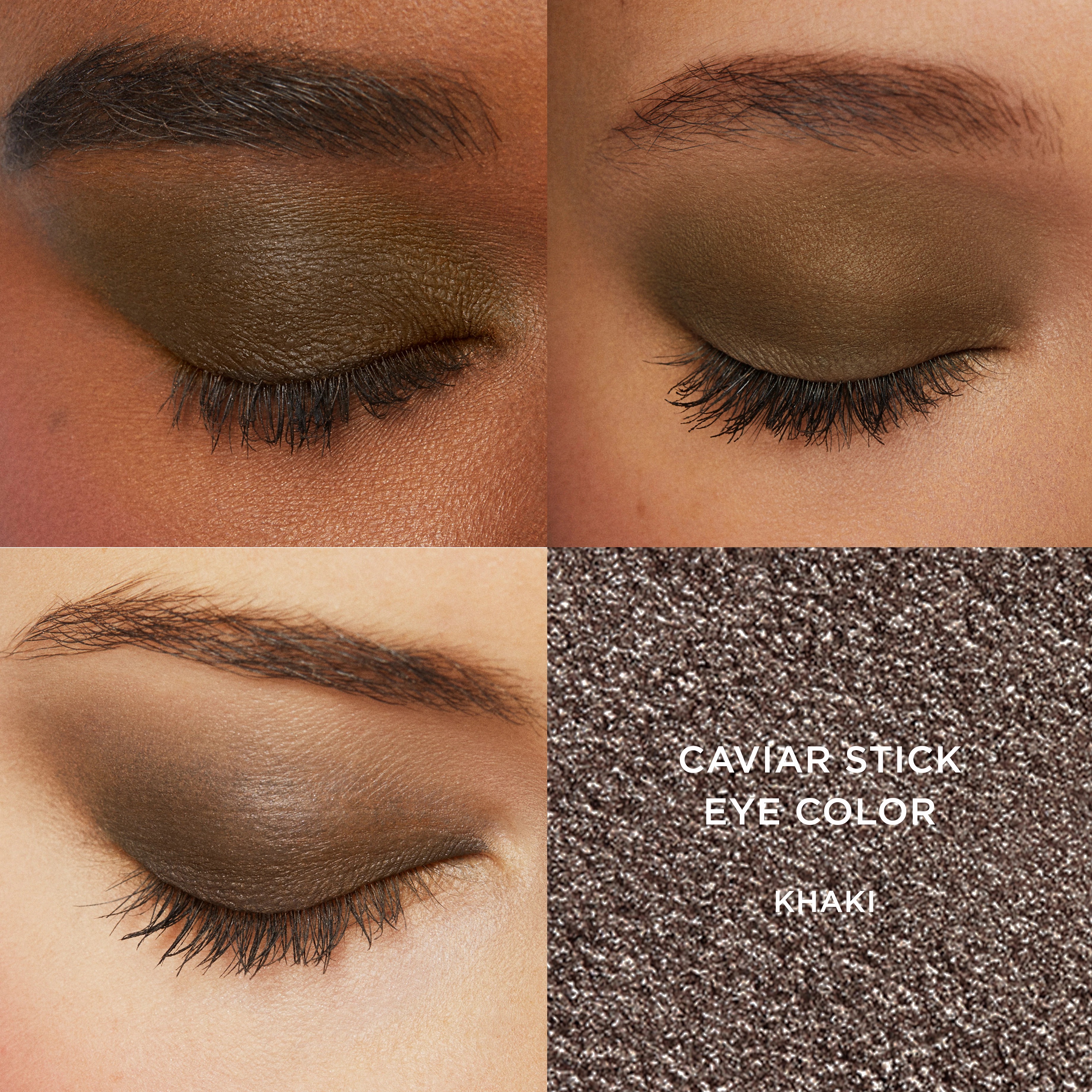 Caviar Stick Eye Color • Khaki