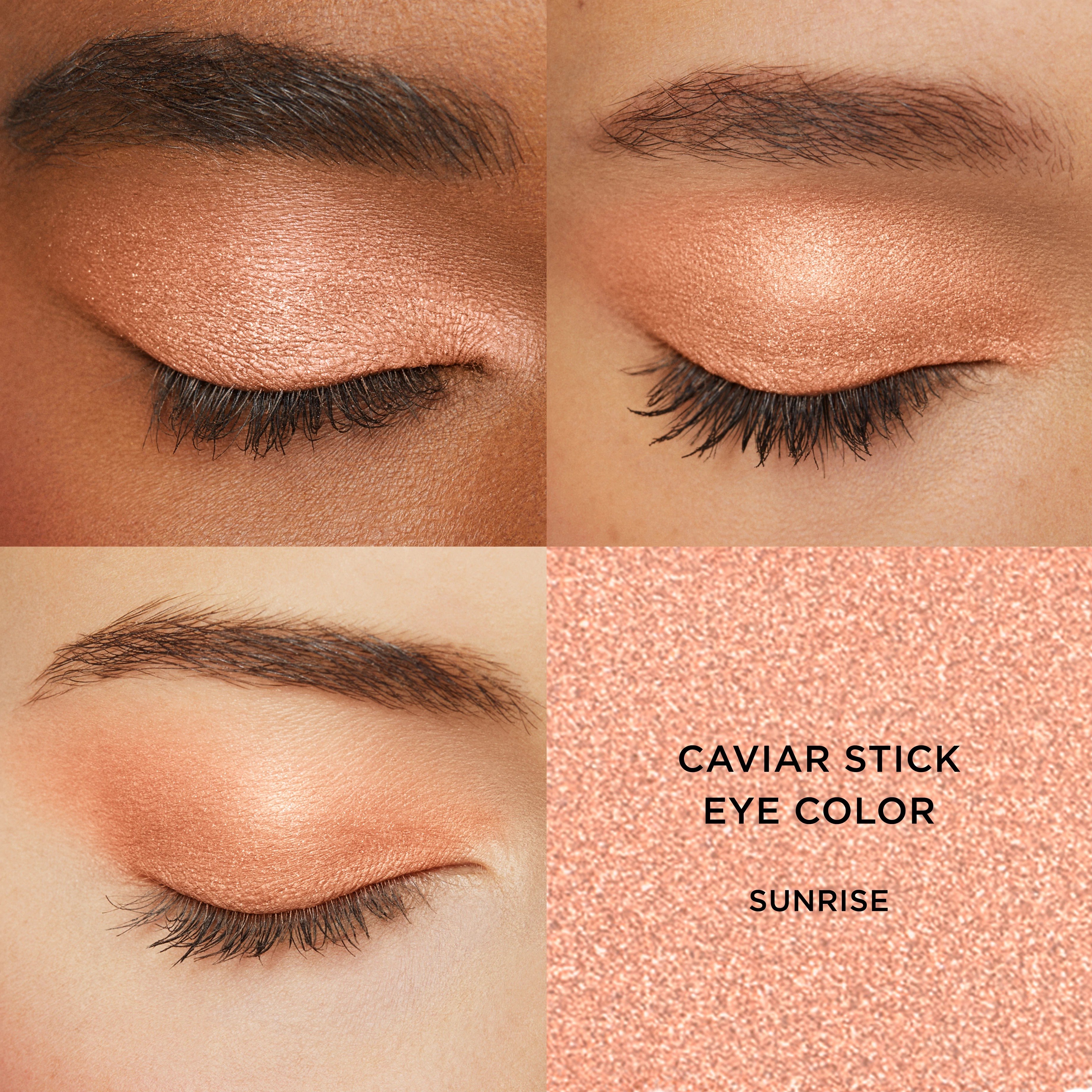 Caviar Stick Eye Color • Sunrise