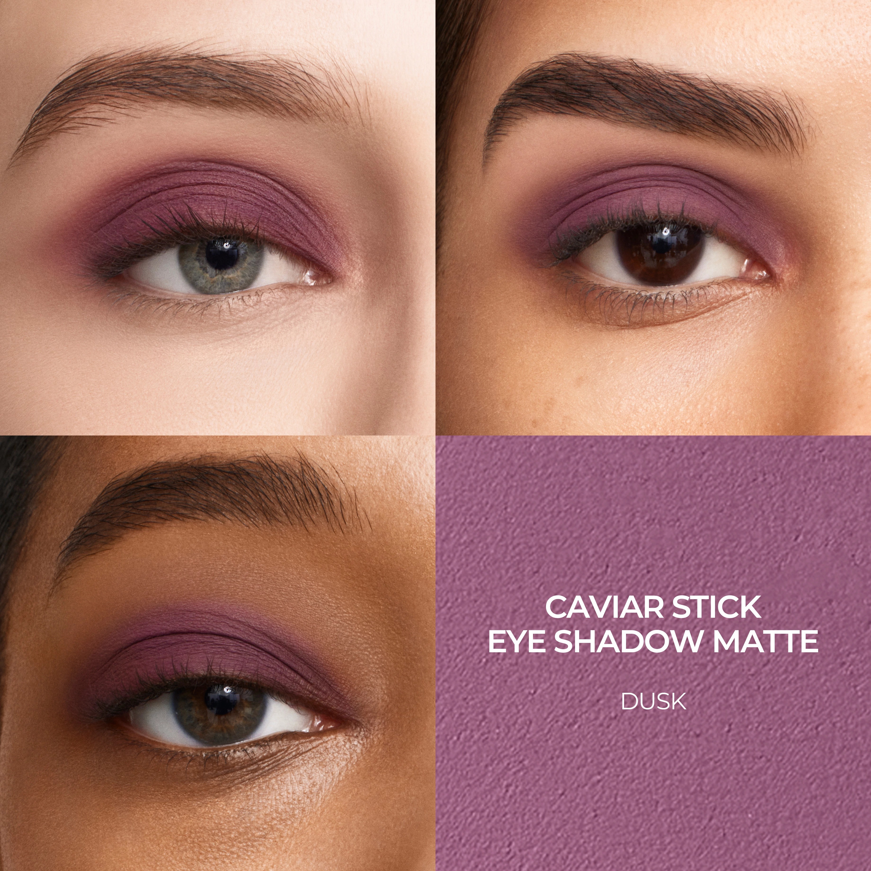 Caviar Stick Eye Color • Dusk