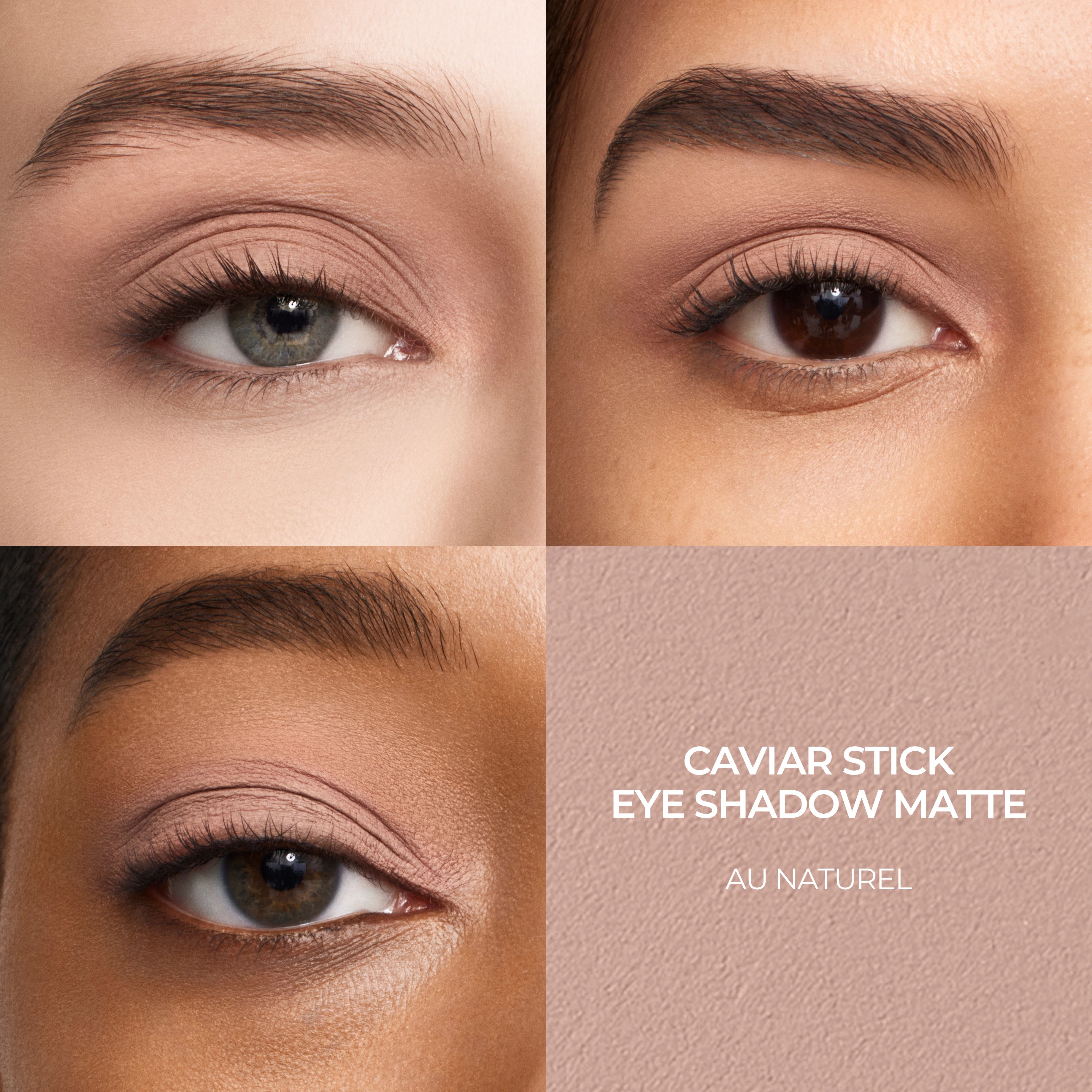 Caviar Stick Eye Color • Au Natural