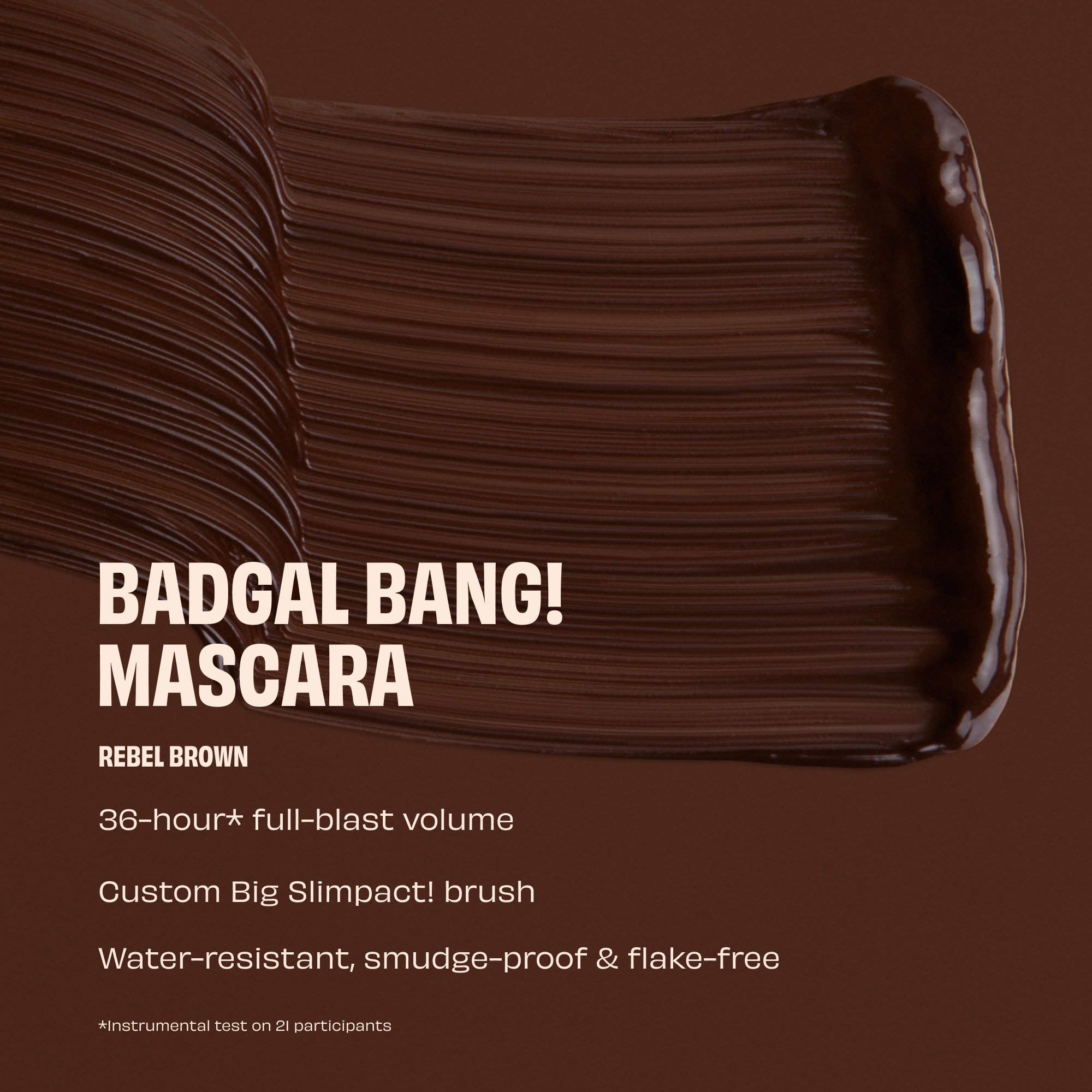 BADgal BANG! BIGGER, BADDER volumizing mascara • Brown