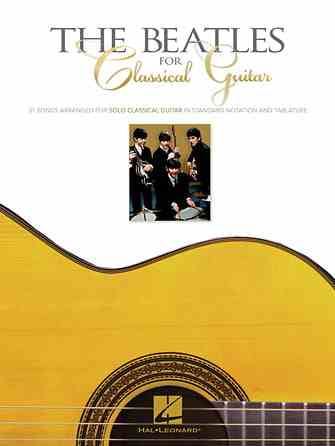 Hal Leonard The Beatles for Classical Guitar Songbook 2