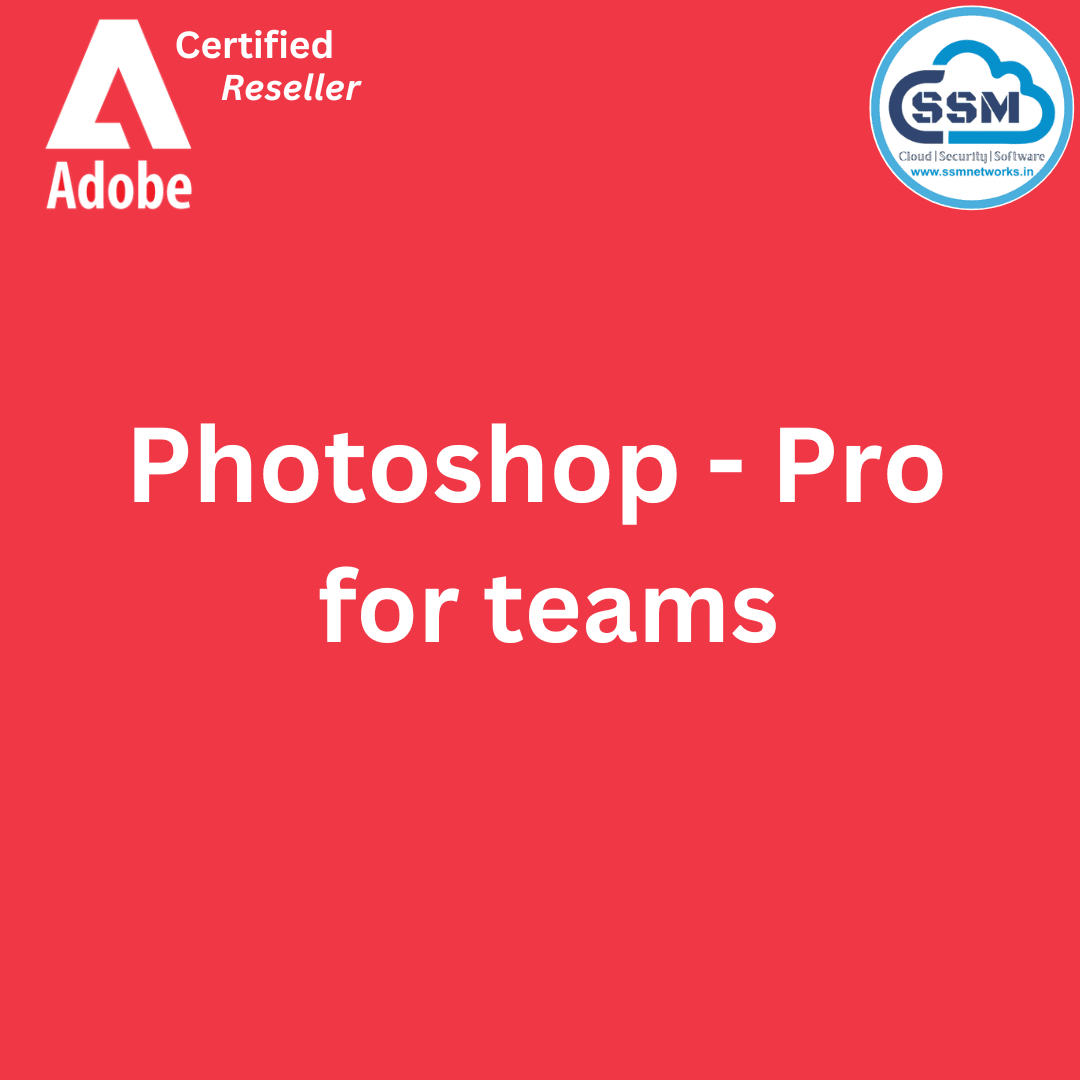 Photoshop - Pro for teams