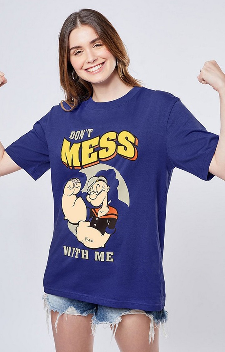 Women's Popeye: Don't Mess With Me Blue Printed Oversized T-Shirt