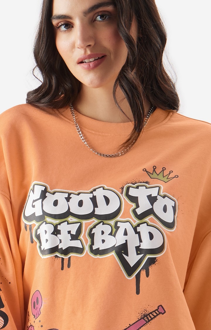 Women's Good To Be Bad Women's Oversized Sweatshirts
