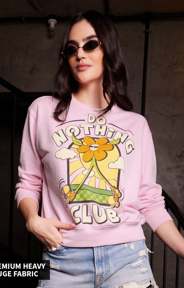The Souled Store | Women's Do Nothing Club Women's Sweatshirts