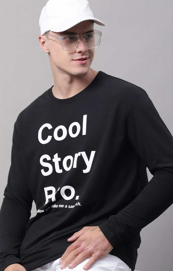 Cool Story Bro Printed Black Color Regular Fit Sweatshirt