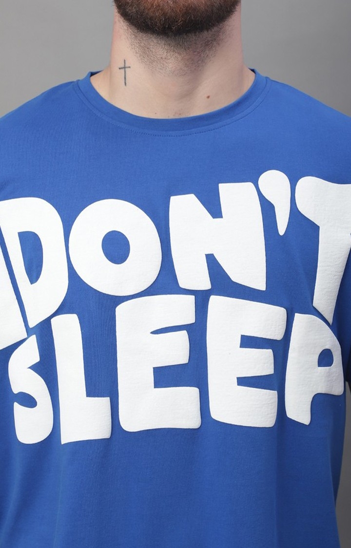 Men's I Don’T Sleep Printed Blue Color Oversize Fit Tshirt by Fynd