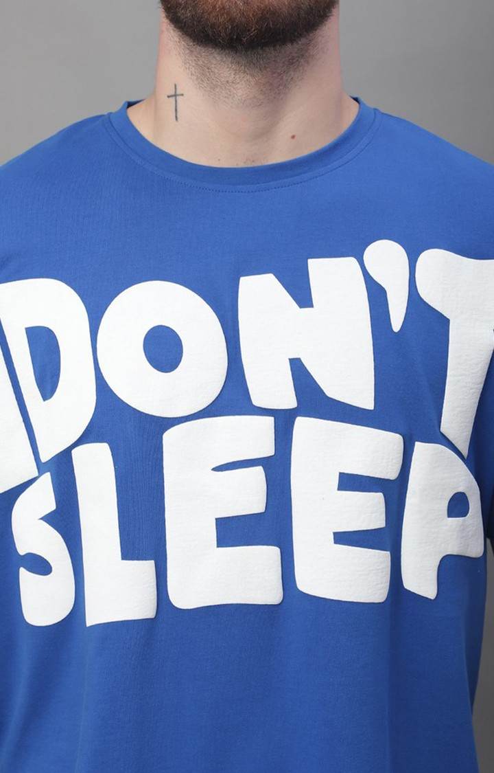 Men's  I Don’T Sleep Printed Blue Color Oversize Fit Tshirt