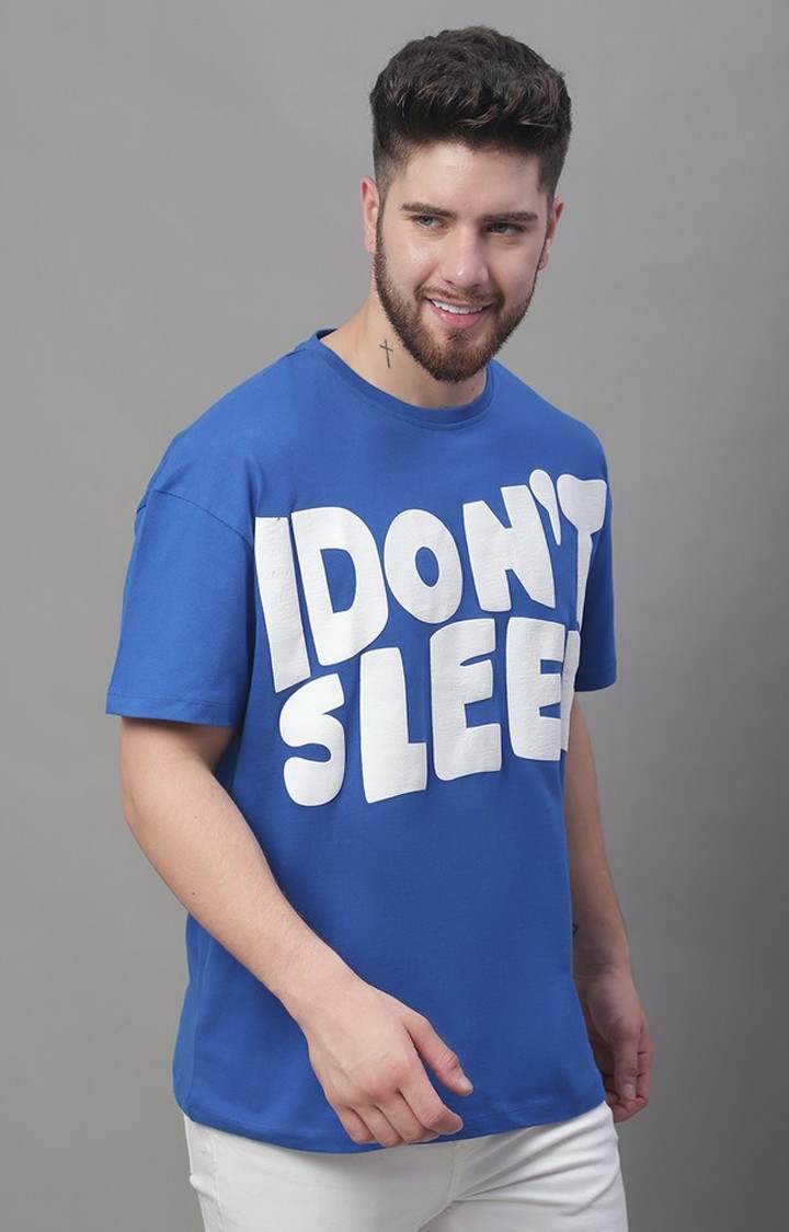 Men's  I Don’T Sleep Printed Blue Color Oversize Fit Tshirt