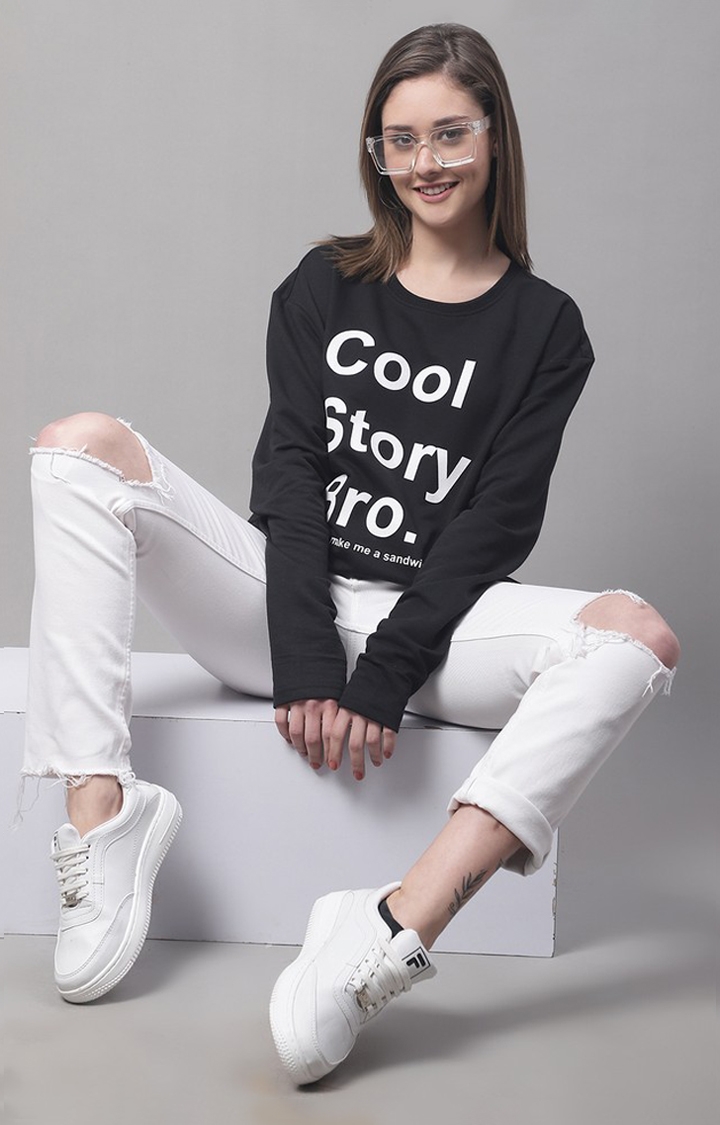 Women's Cool Story Bro Black Typography Sweatshirts