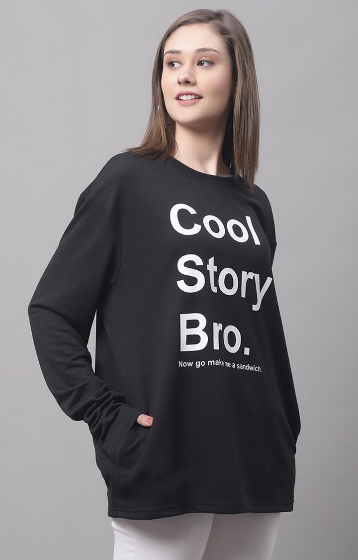 Women's Cool Story Bro Black Typography Sweatshirts