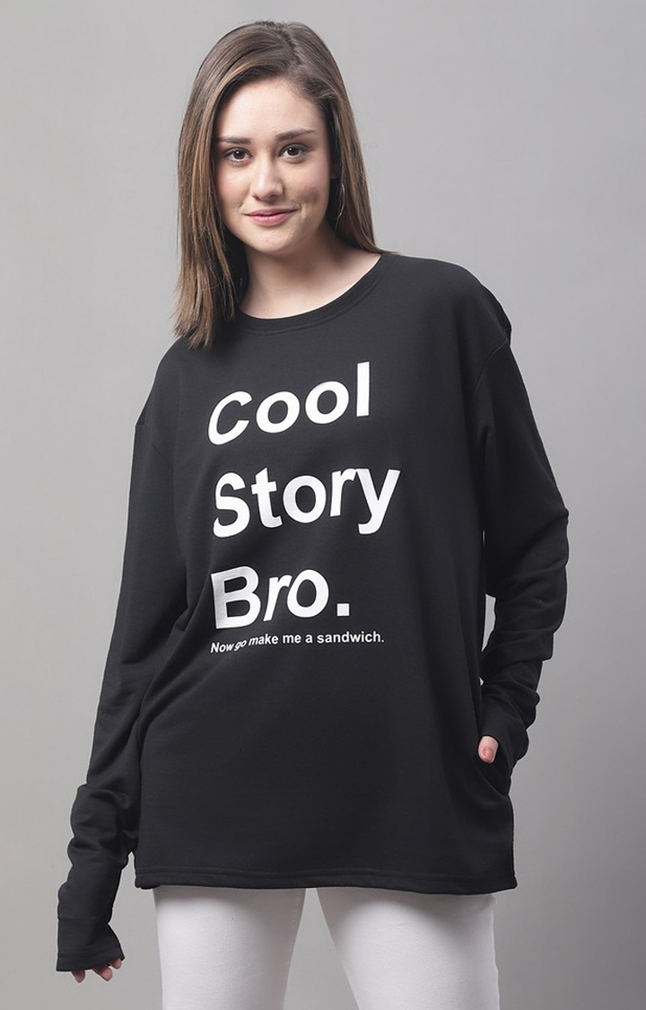 DOOR74 | Women's Cool Story Bro Black Typography Sweatshirts