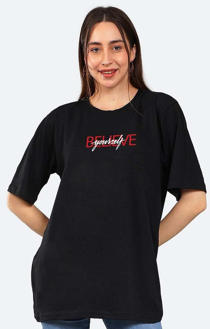Believe Yourself Women's Oversized T-Shirt