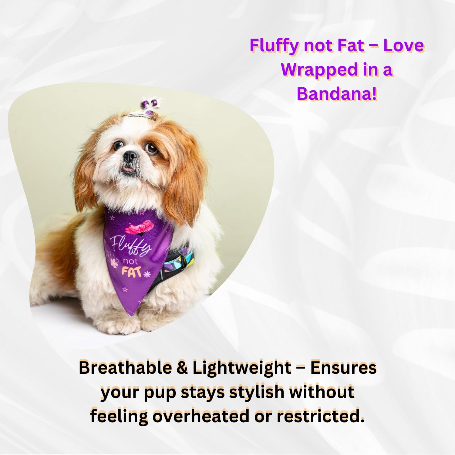 Waggety Dog Bandana, "Fluffy Not Fat" Design