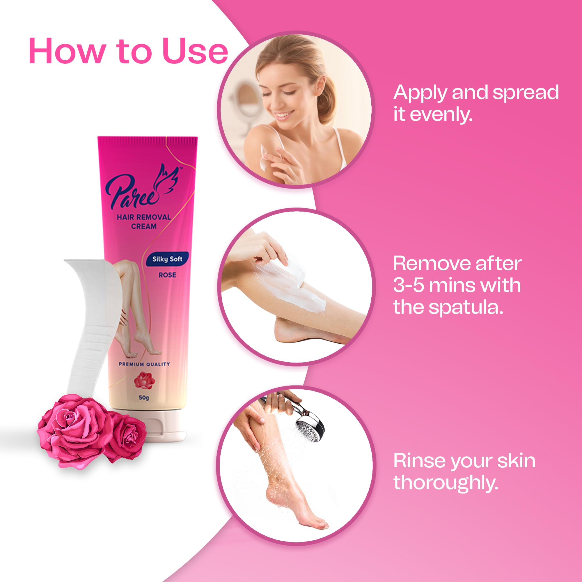Paree Hair Removal Cream for Women, Silky Soft Smoothing Skin with Natural  Rose Extract, Enriched with Shea Butter, Suitable for Legs, Arms &  Underarms, Non Toxic - Skin friendly