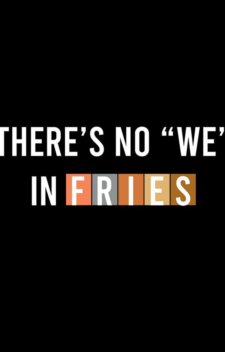No We In Fries Men's Half Sleeve T Shirt