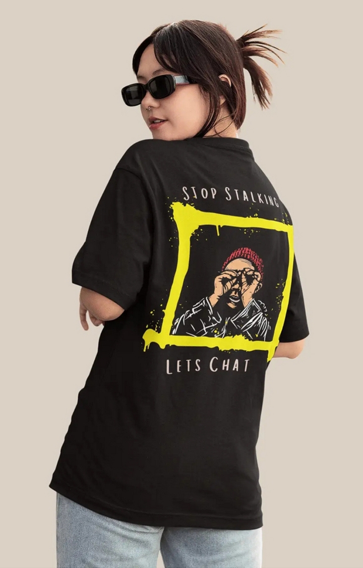 Snatched Corner | Unisex Stop Stalking Oversize T-Shirt
