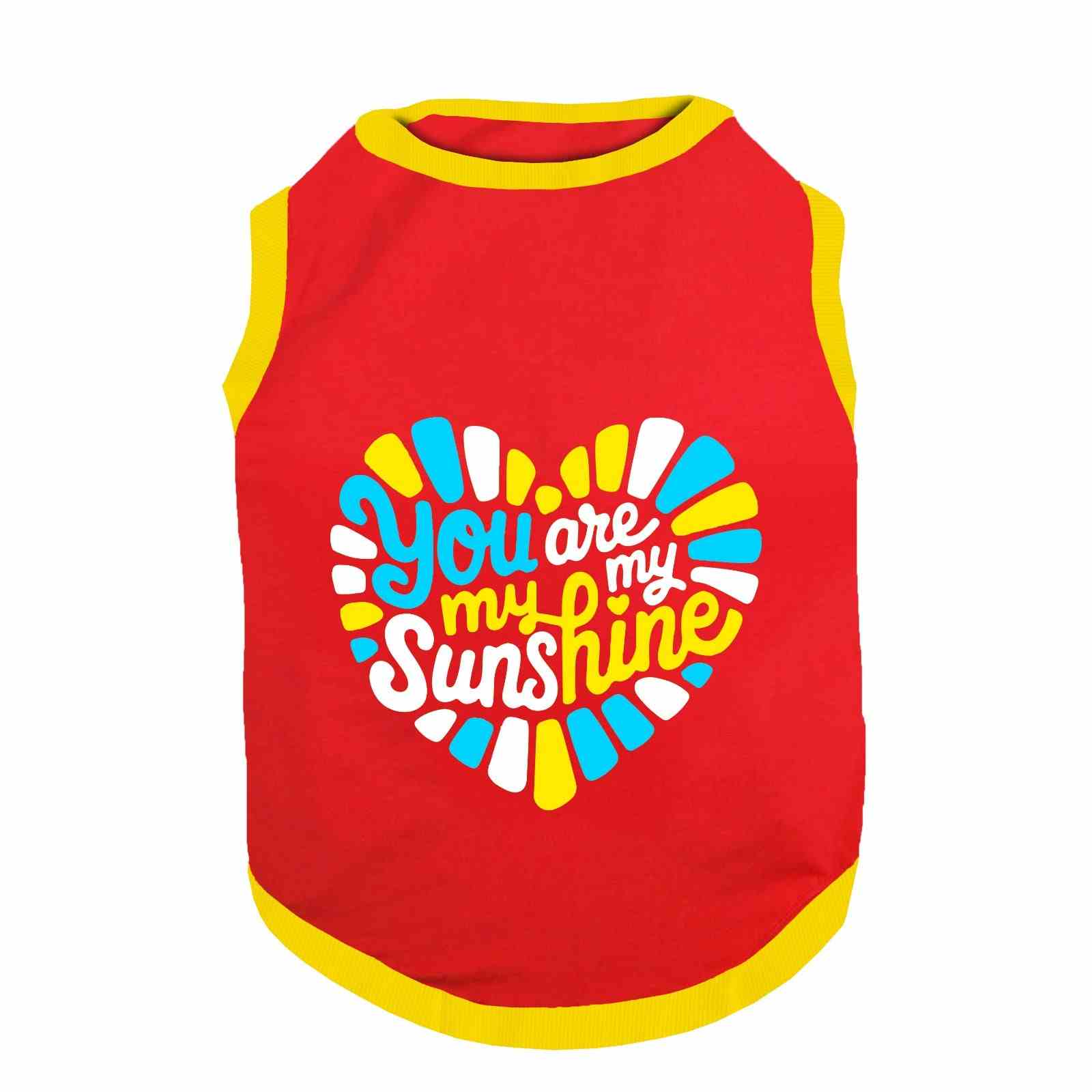 PawsIndia Ribbed Sleeves Printed Dog T-Shirt - You Are My Sunshine (Red)