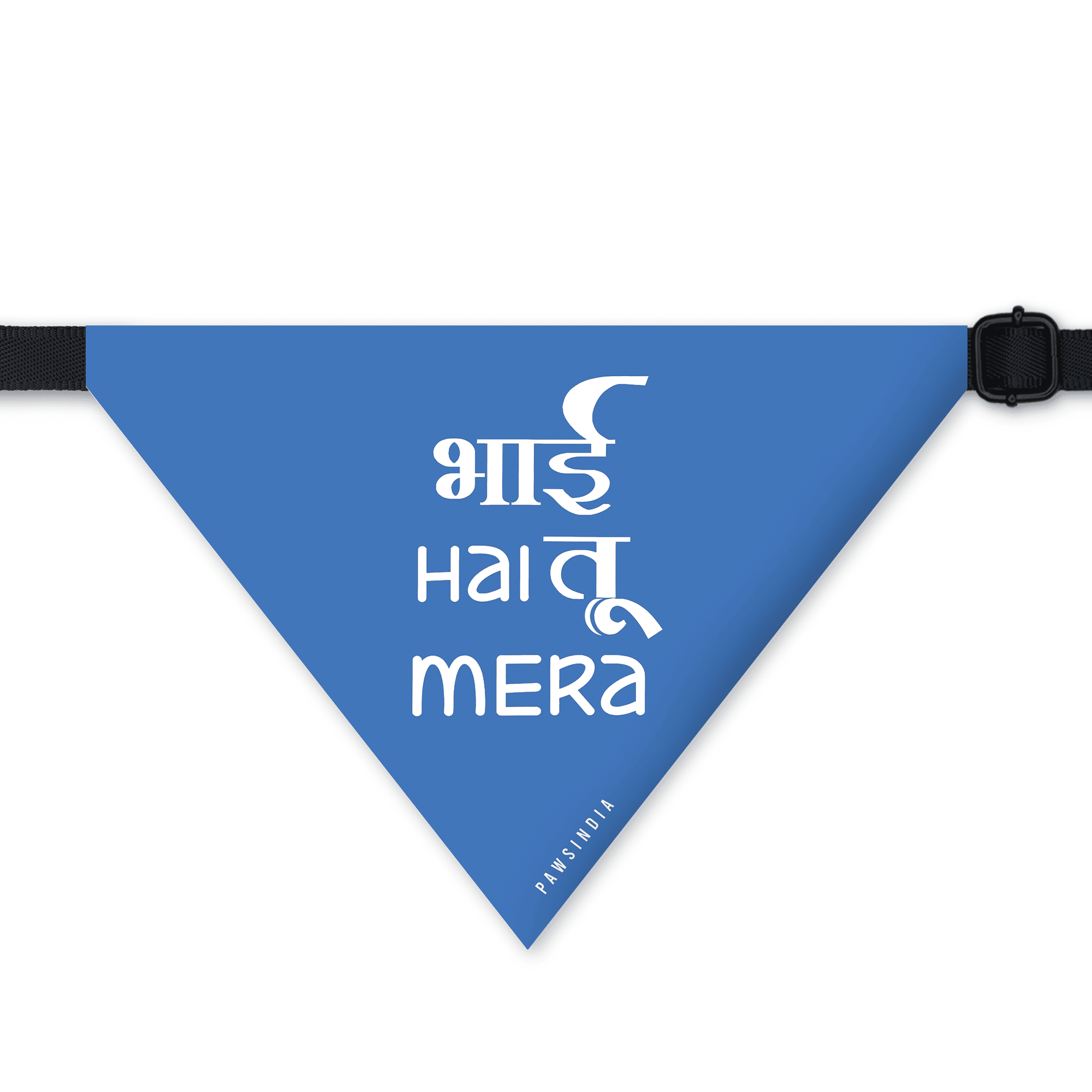 PawsIndia Pet Bandana - Bhai Hai Tu Mera