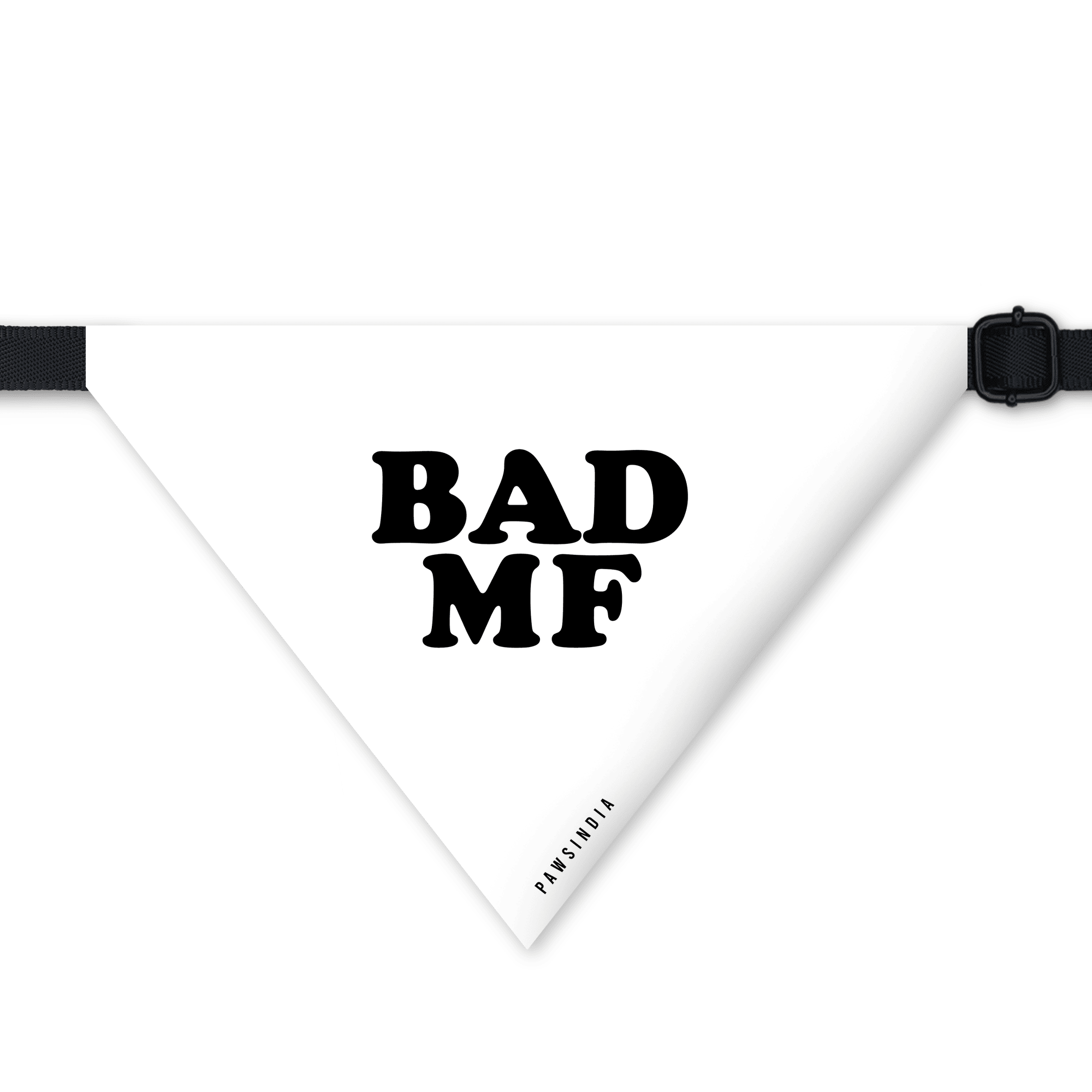 PawsIndia Pet Bandana - Bad MF