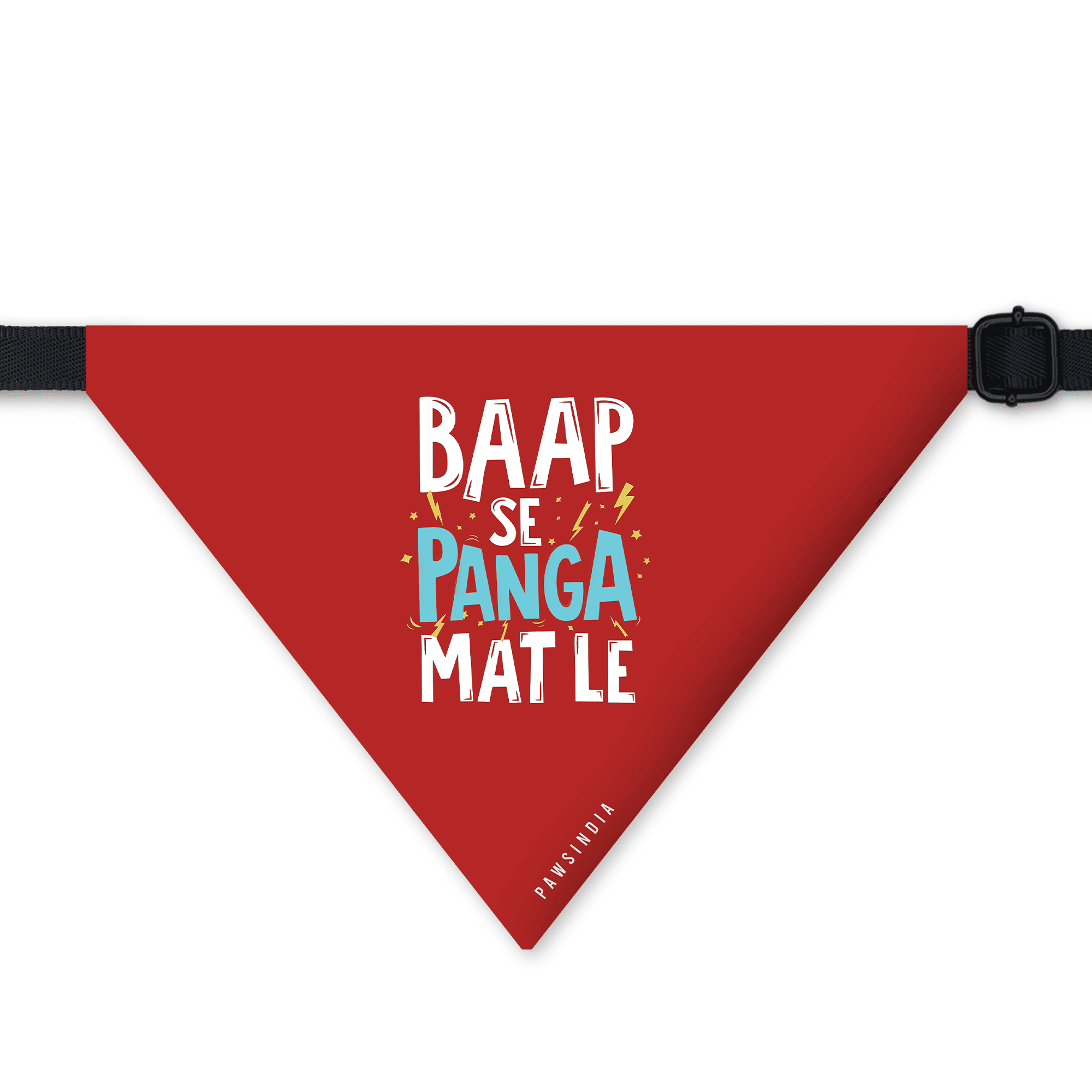 PawsIndia Pet Bandana - Baap Se Panga Mat Le