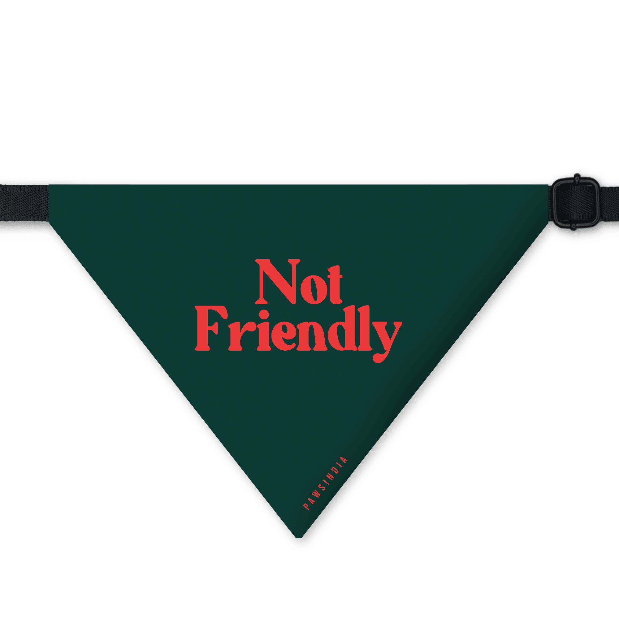 PawsIndia Pet Bandana - Not Friendly