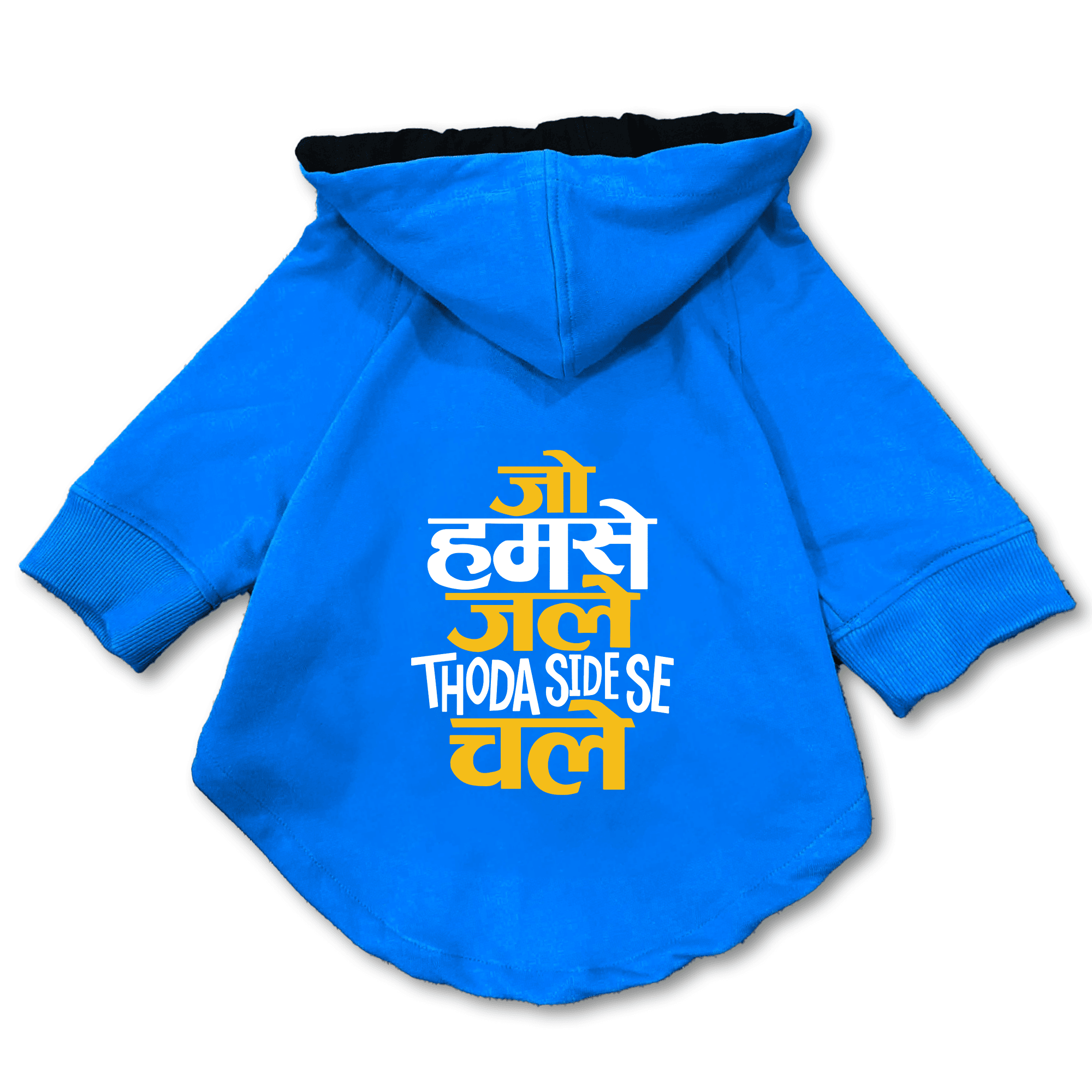 Pawsindia Dog & Cat Hoodie - Jo Humse Jale Thoda Side Se Chale (Blue)