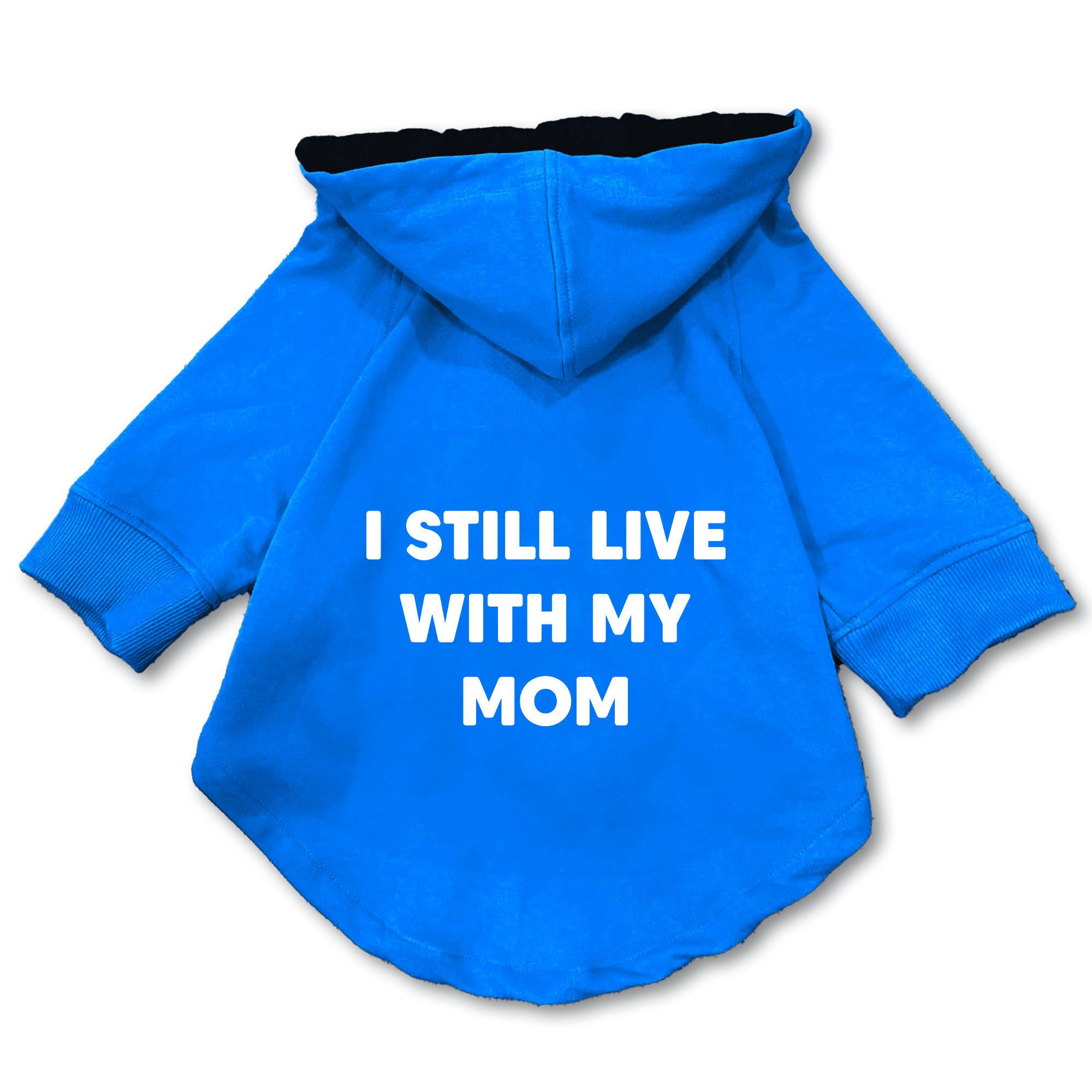 Pawsindia Dog & Cat Hoodie - I still Live With My Mom (Blue)