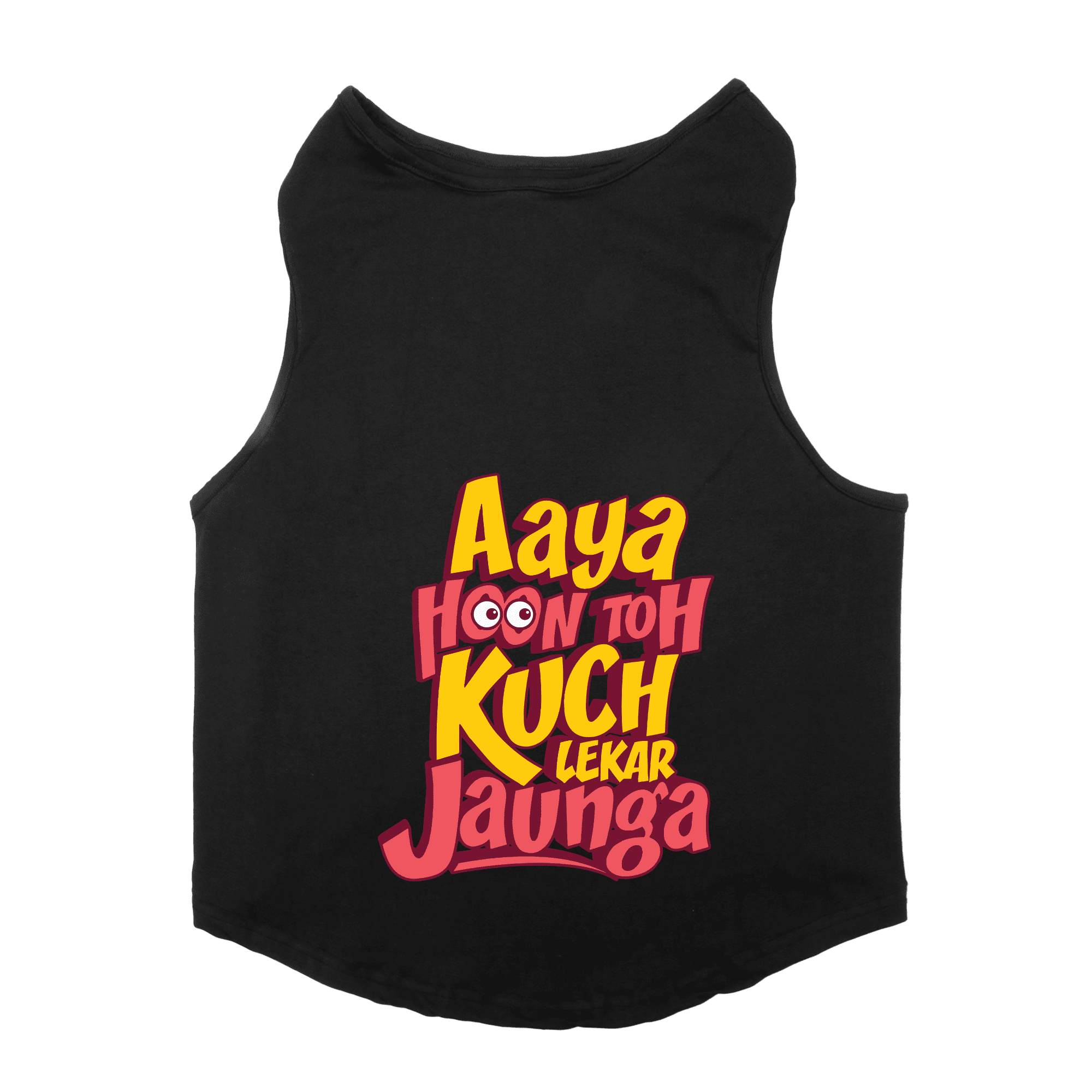 PawsIndia Sleeveless Printed Dog T-Shirt - Aya Hu Toh Kuch Leke Jaunga (Black)