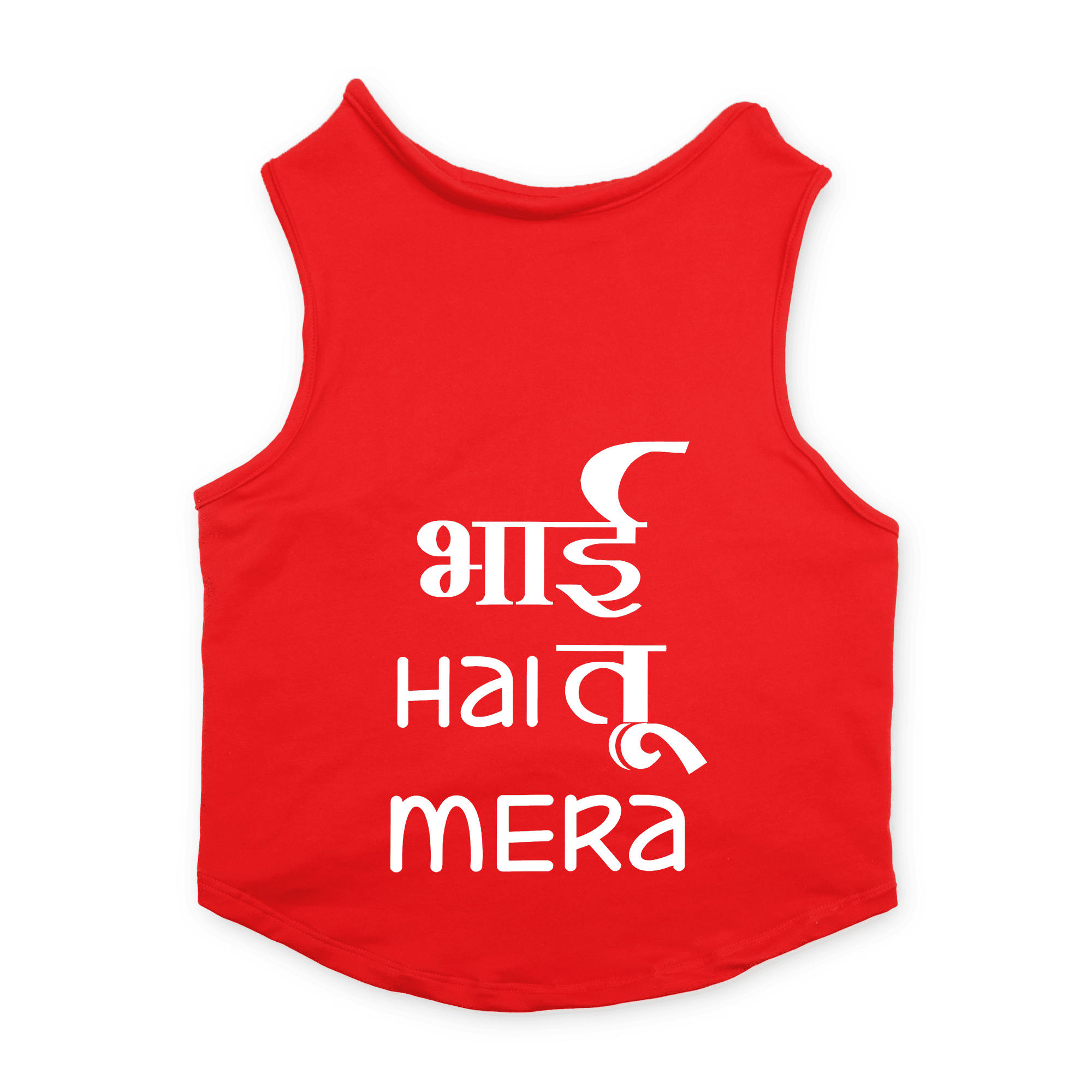 PawsIndia Sleeveless Printed Dog T-Shirt - Bhai Hai Tu Mera (Red)