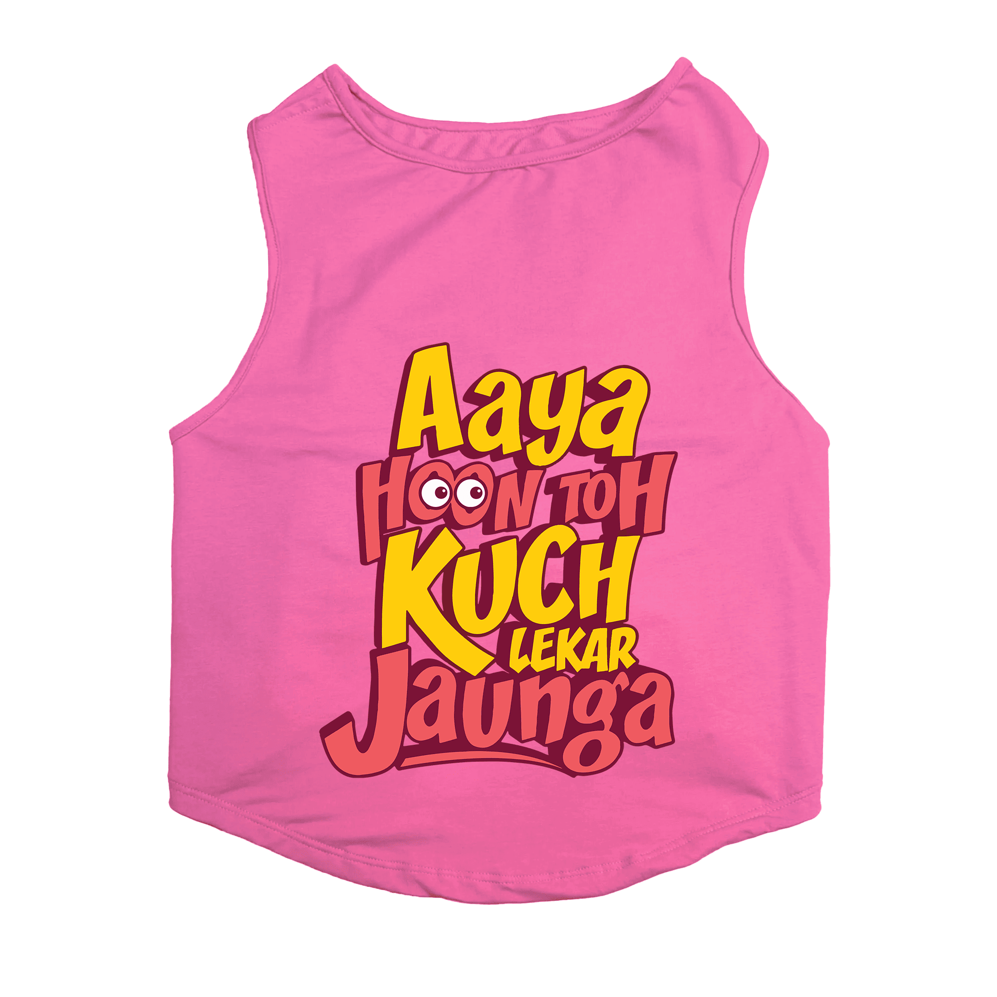 PawsIndia Sleeveless Printed Cat T-Shirt - Aya Hu Toh Kuch Leke Jaunga (Pink)