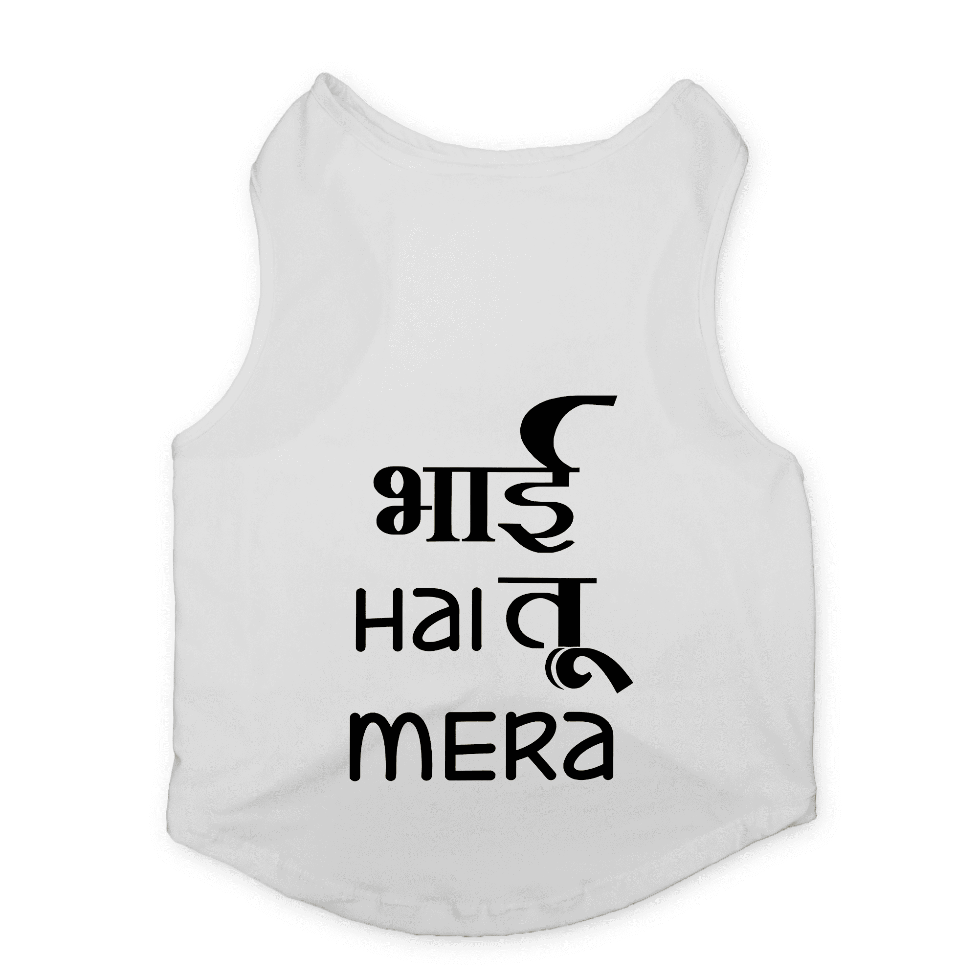 PawsIndia Sleeveless Printed Cat T-Shirt - Bhai Hai Tu Mera (White)