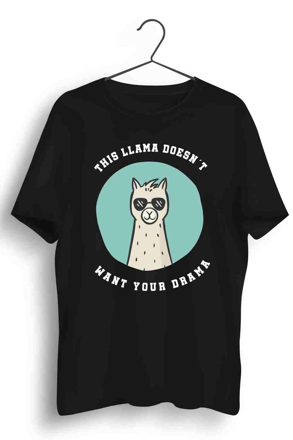 This Llama Doesnt Want Your Drama Graphic Printed Mens Round Neck Black Cotton Tshirt