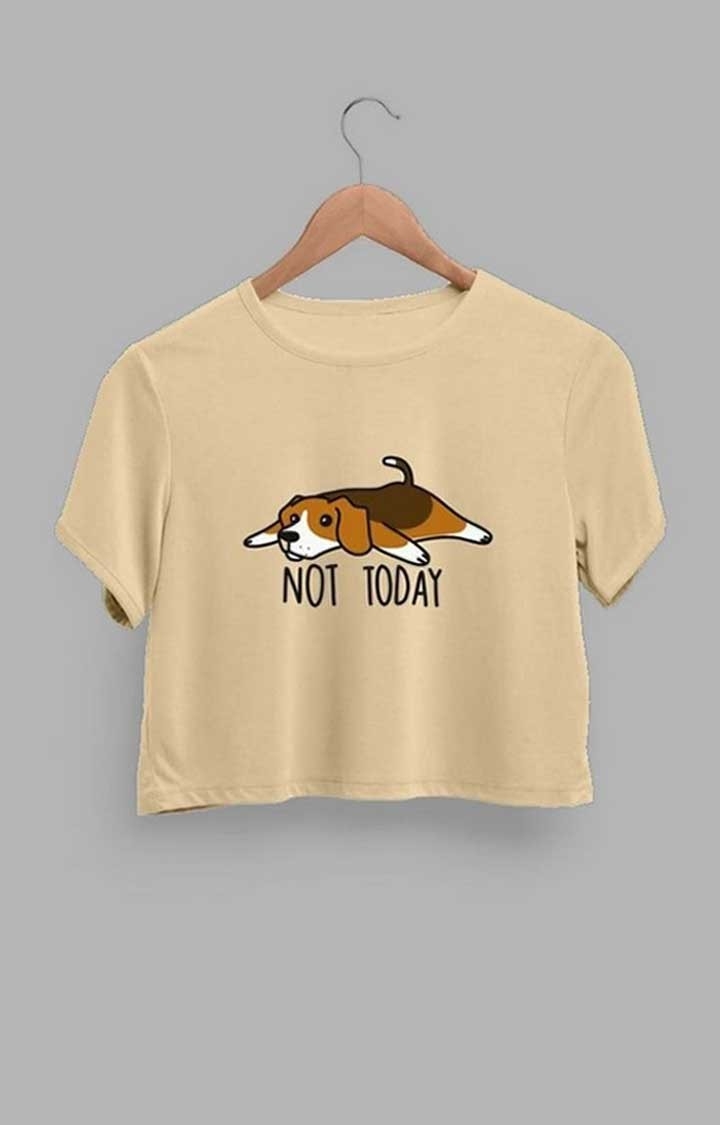 Women's "Not Today" Beige Crop T-shirt