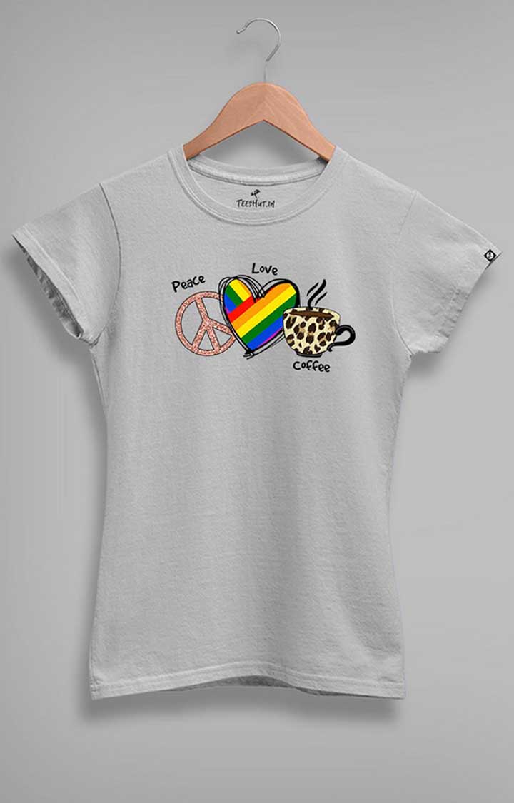 Peace Love Coffee Women's Half Sleeve T Shirt