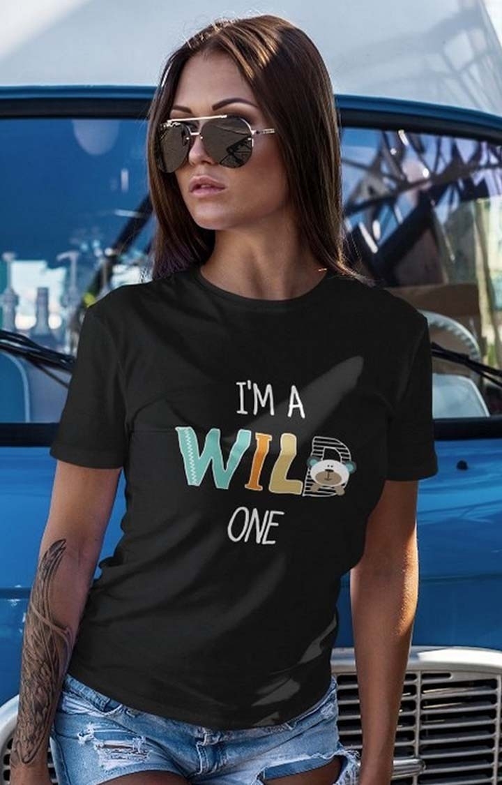 PRONK | Im A Wild One Women's Half Sleeve T Shirt
