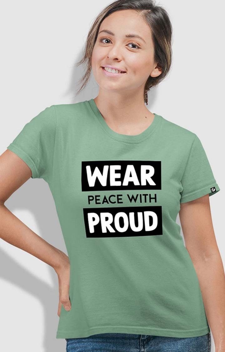 TeesHut | Wear Peace With Proud Women's Half Sleeve T Shirt