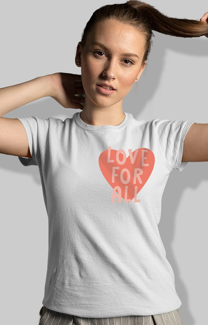 Love For All Women's Regular T-Shirt
